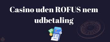 Bedste Casinoer Uden Om ROFUS - Din Guide til Sikkert Spil Bedste Casinoer Uden Om ROFUS - Din Guide til Sikkert Spil